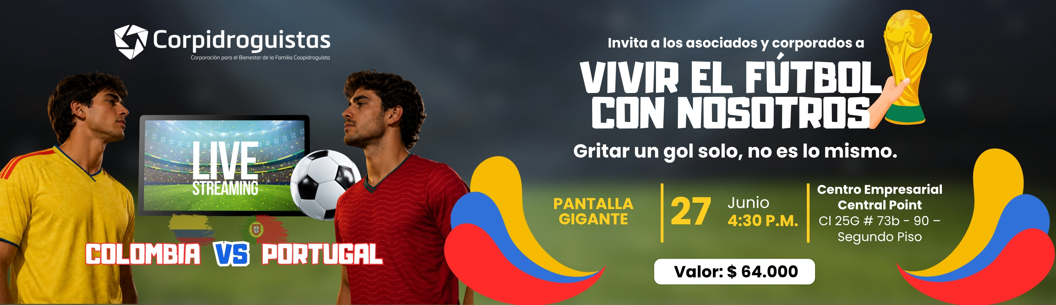 Fan Fest Partido Colombia vs Portugal